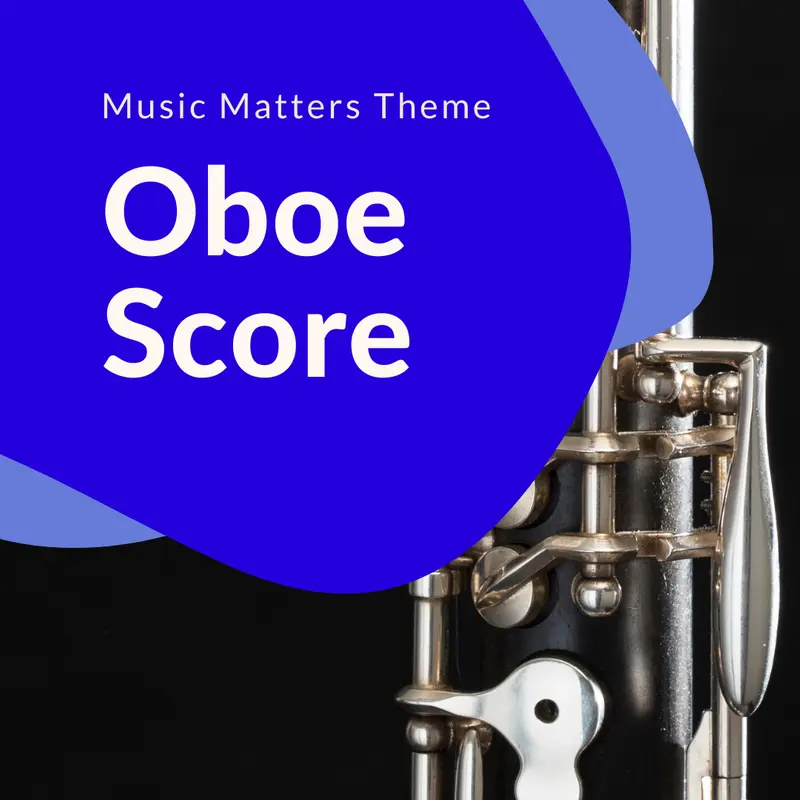Music Matters Theme (Oboe)