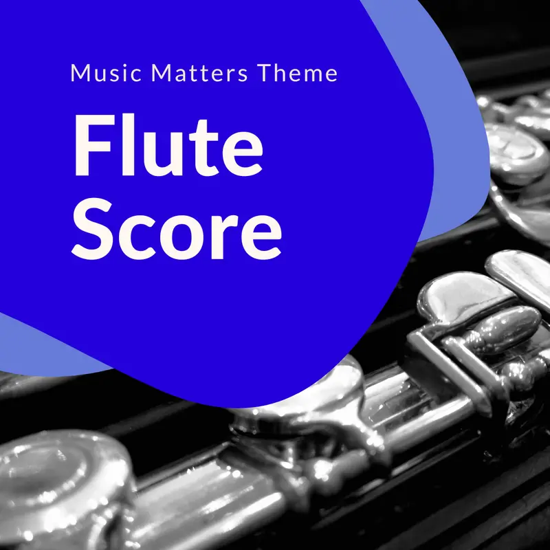Music Matters Theme (Flute)